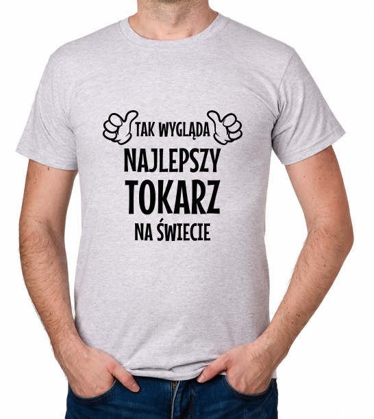 

koszulka Najlepszy Tokarz prezent