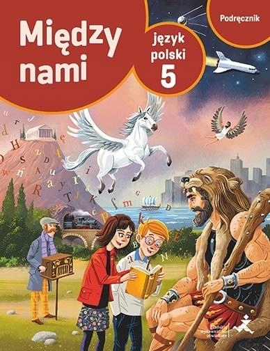 

J.polski Sp 5 Między Nami Podr W.2018 Gwo
