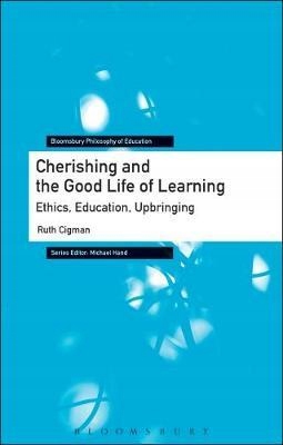 Cherishing and the Good Life of Learning