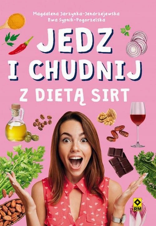 JEDZ I CHUDNIJ Z DIETĄ SIRT MAGDALENA.. EBOOK