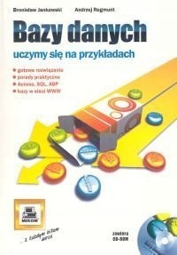BAZY DANYCH UCZYMY SIĘ NA PRZYKŁADACH JANKOWSKI +C