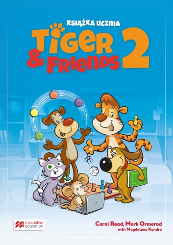 

Tiger & Friends 2. Student's book