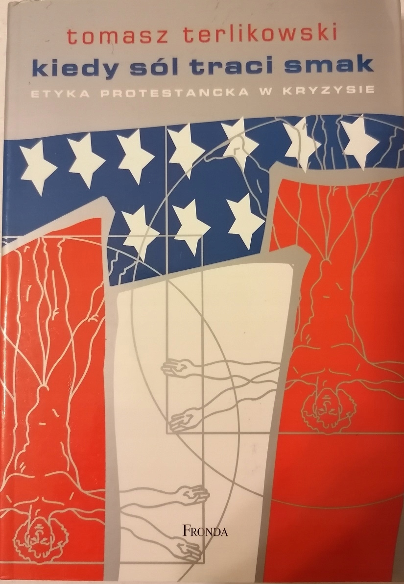KIEDY SÓL TRACI SMAK TERLIKOWSKI PROTESTANTYZM