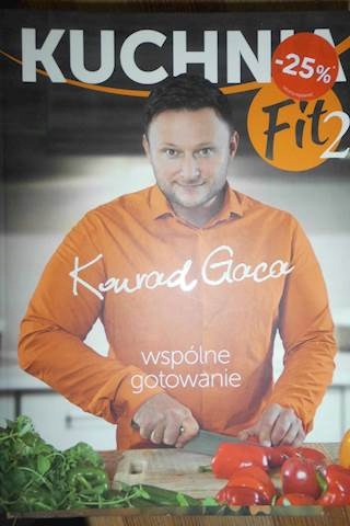 Kuchnia Fit 2 Wspólne gotowanie - Konrad Gaca