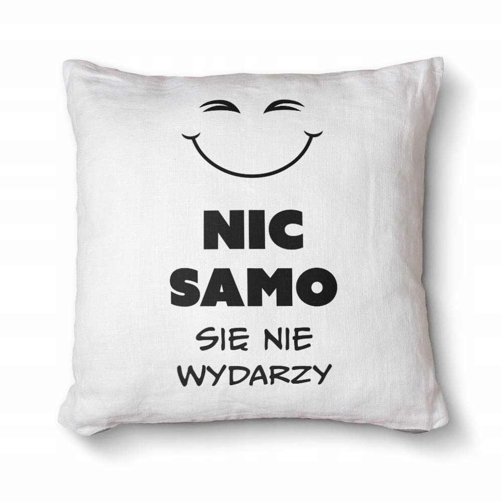 Měkký dekorativní polštář s potiskem 50 x 50 cm Samotné nic se nestane