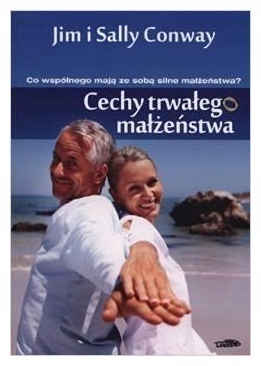 Cechy trwałego małżeństwa Jim Conway