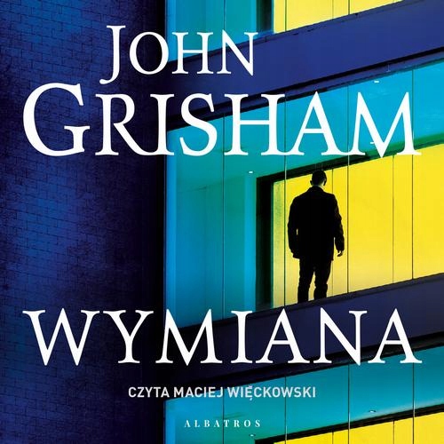 WYMIANA JOHN GRISHAM AUDIOBOOK