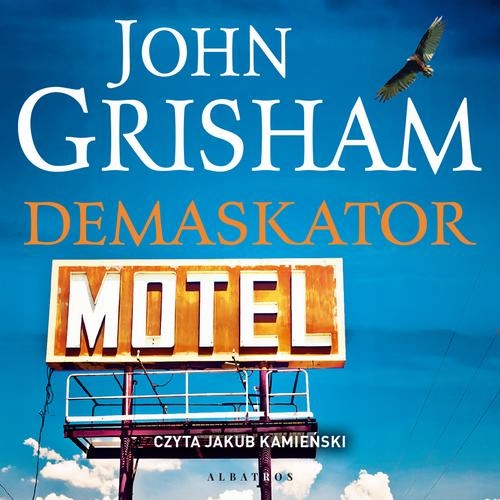 DEMASKATOR - John Grisham | Audiobook