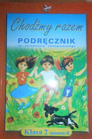 Chodźmy razem kl 2 semestr 2 - Praca zbiorowa