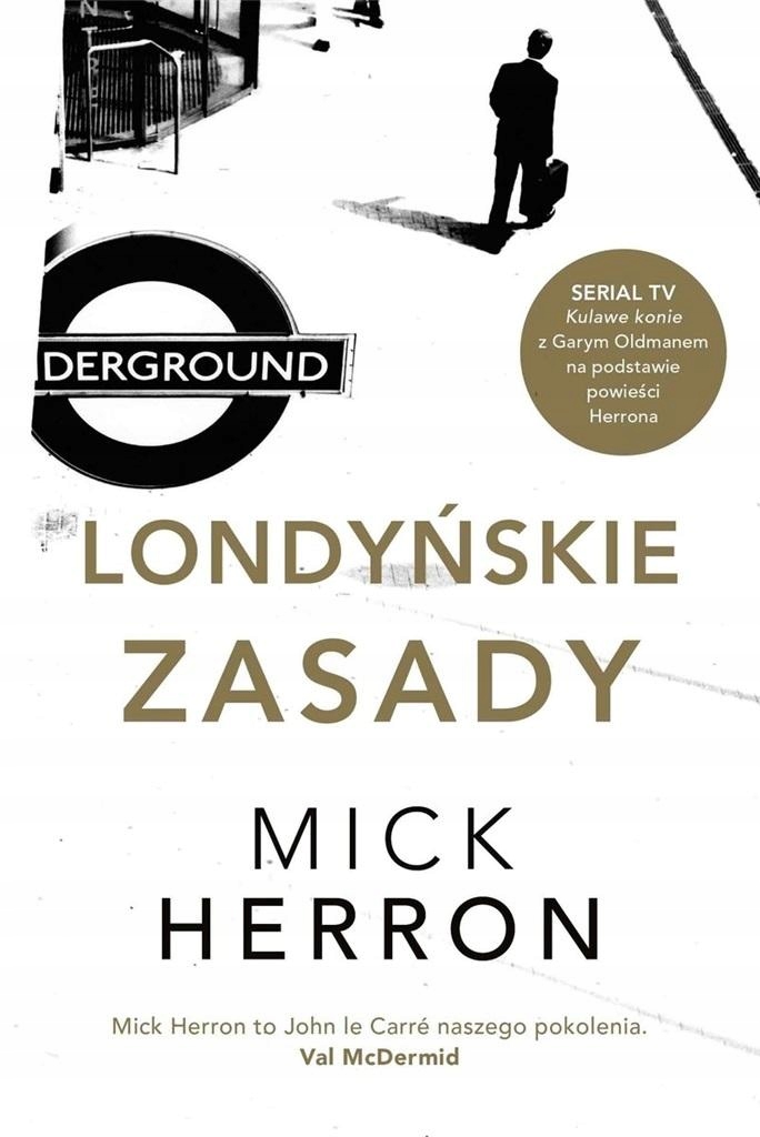 

Herron Mick Londyńskie Zasady
