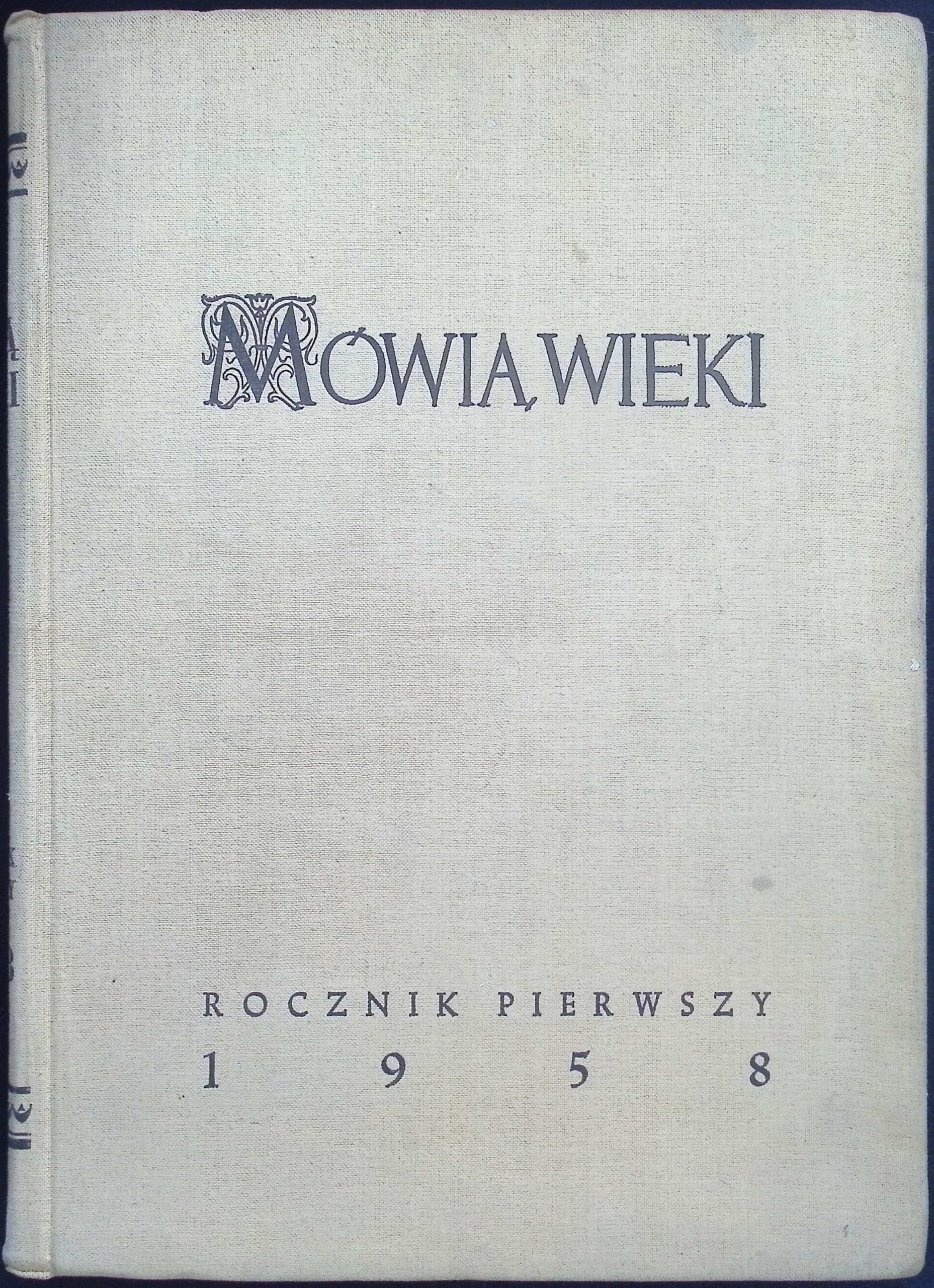 Mówią wieki 1958 rocznik pierwszy