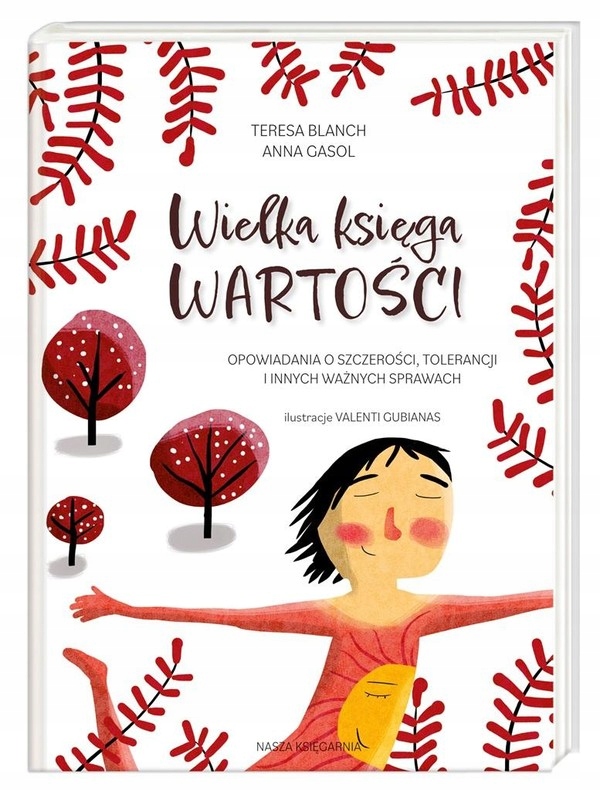 

Wielka księga wartości Teresa Blanch,Anna Gasol