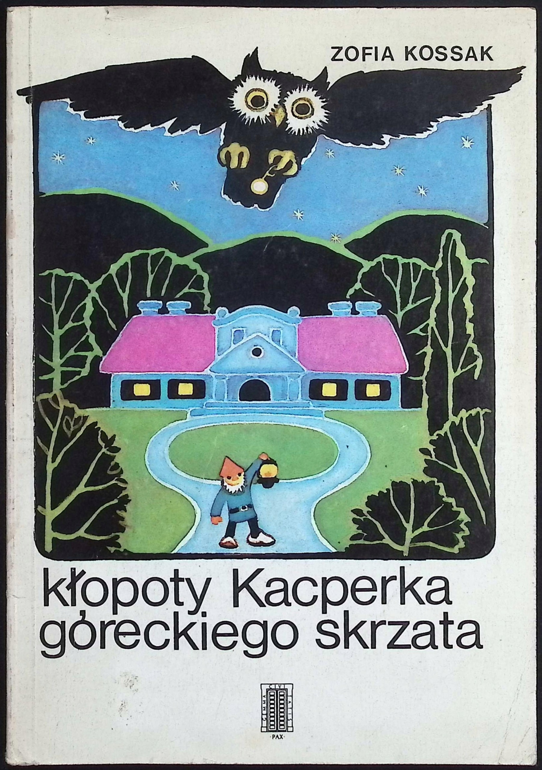 Kłopoty Kacperka Góreckiego skrzata Zofia Kossak