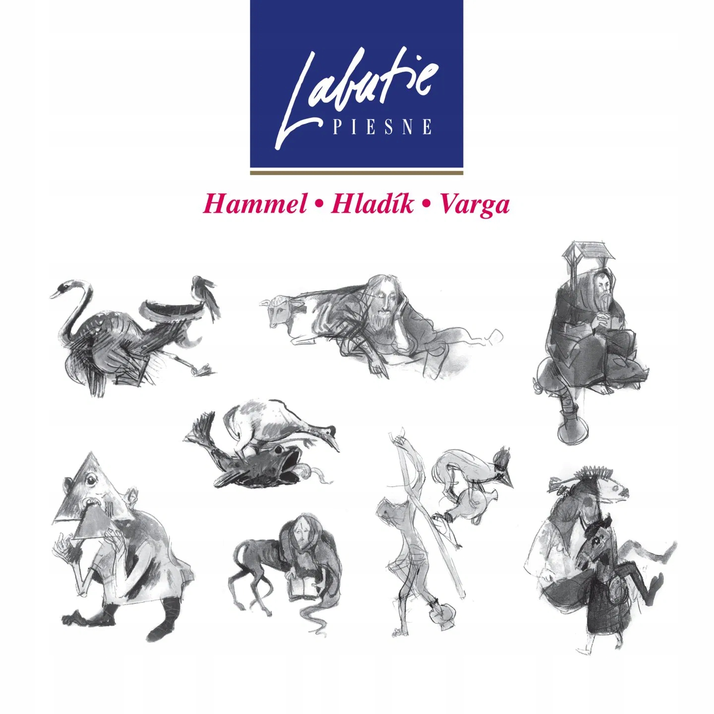 Hammel Pavol & Varga Marián & Hladík Radim: Labutie piesne CD