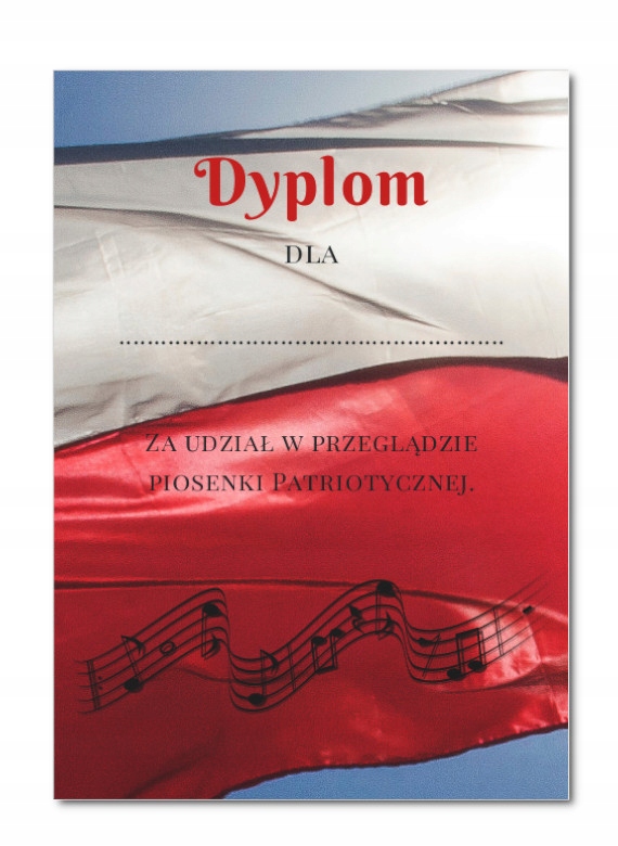 

Dyplom A4 za przegląd Piosenki Patriotycznej