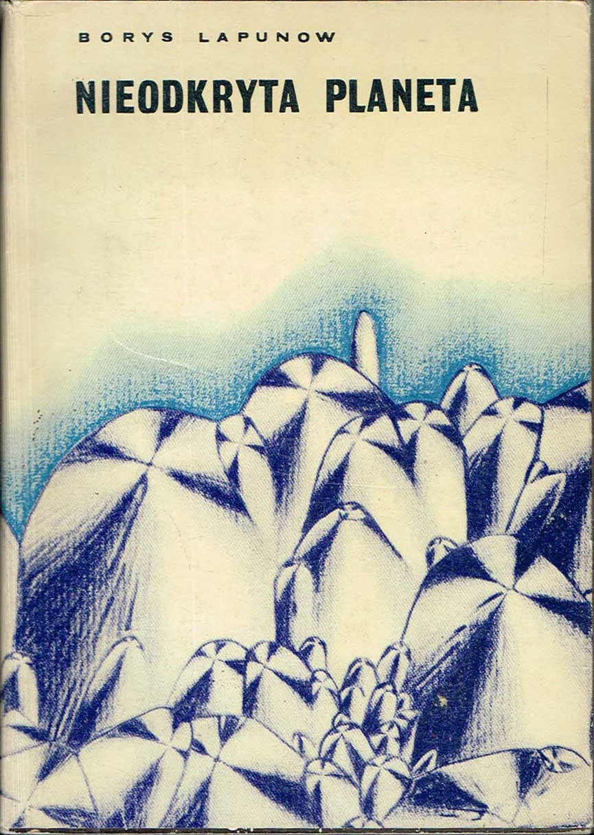 Nieodkryta planeta Borys Lapunow