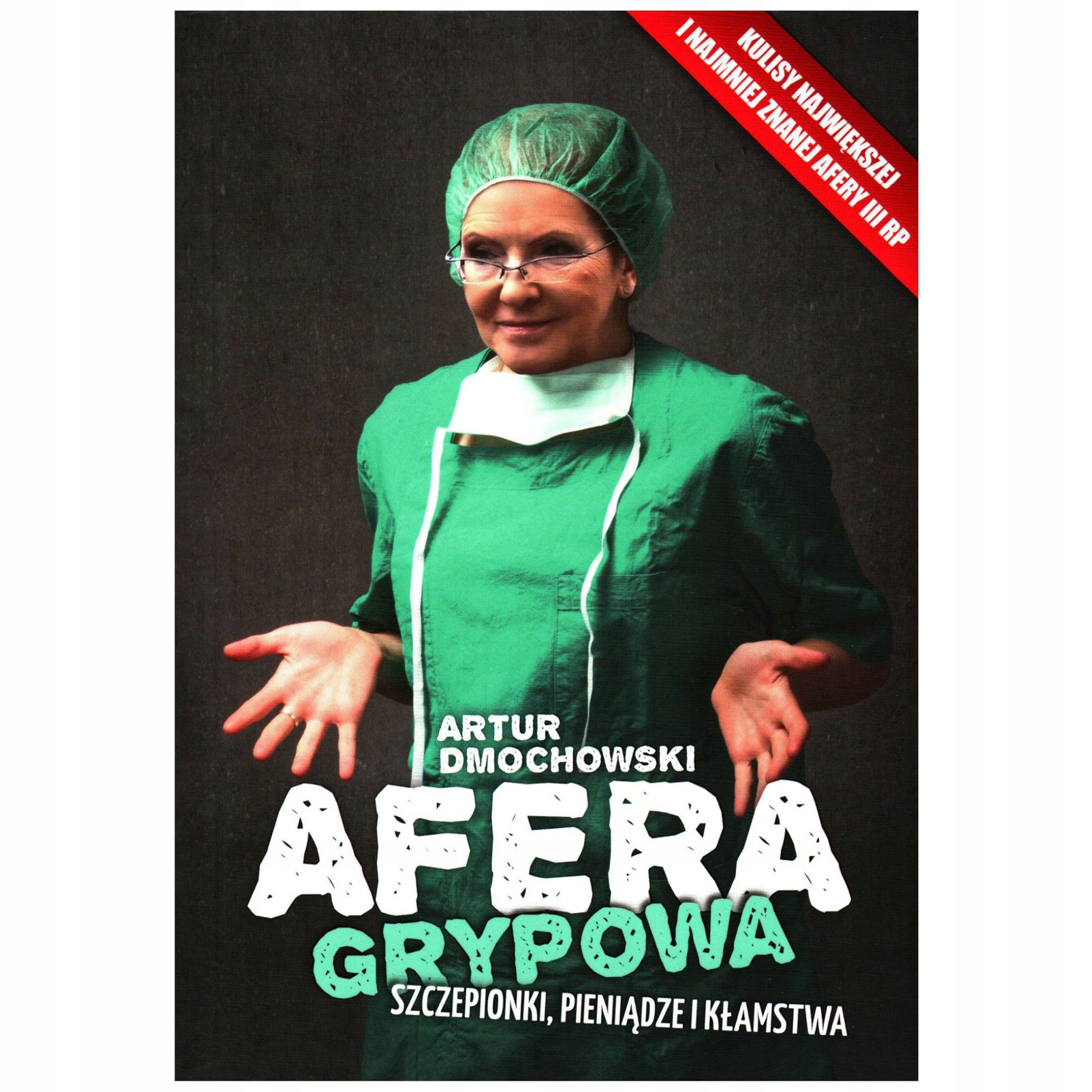 Artur Dmochowski Afera grypowa-Zdjęcie-0
