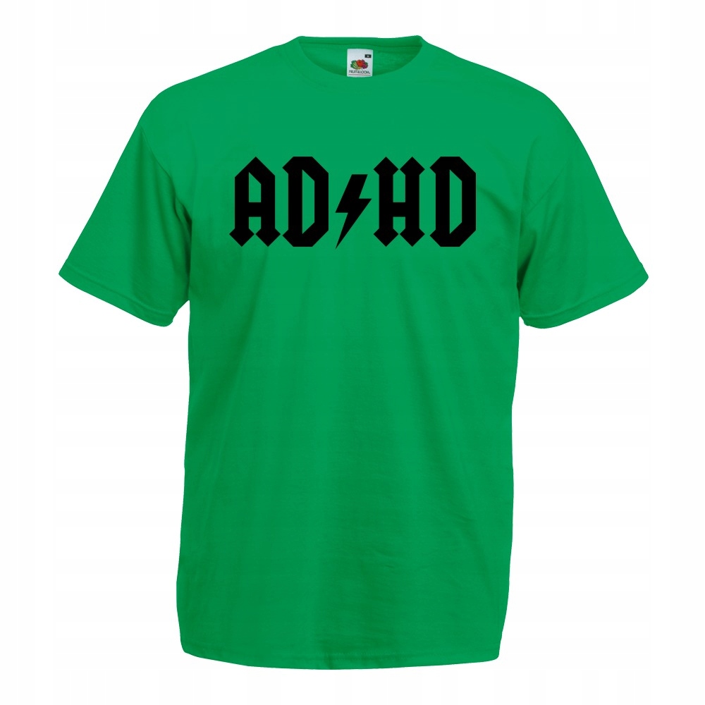

Koszulka z nadrukiem zabawna Adhd na prezent M