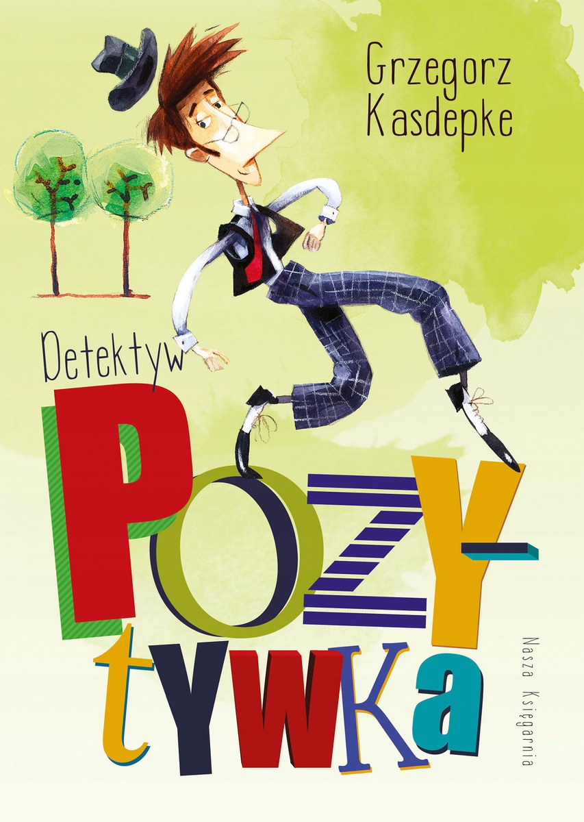 Detektyw Pozytywka Grzegorz Kasdepke