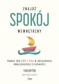

Znajdź Spokój Wewnętrzny. Pomoc Dla DDD I Dda...