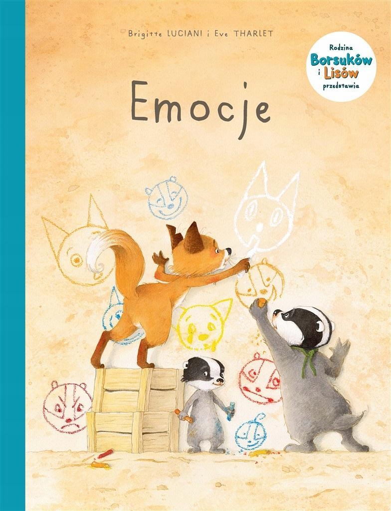 Rodzina Borsuków I Lisów Przedstawia T.1 Emocje