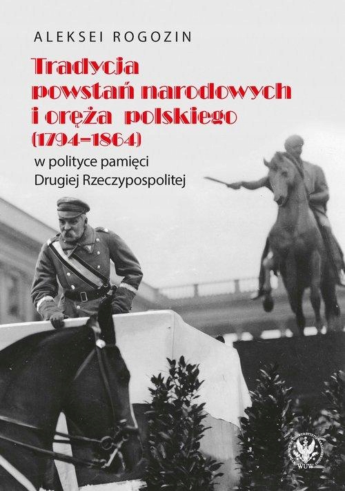 Tradycja Powstań Narodowych I Oręża Polskiego...