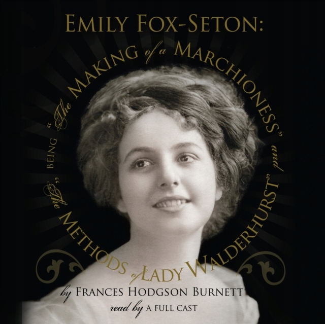 Emily Fox-Seton - Burnett, Frances Hodgson