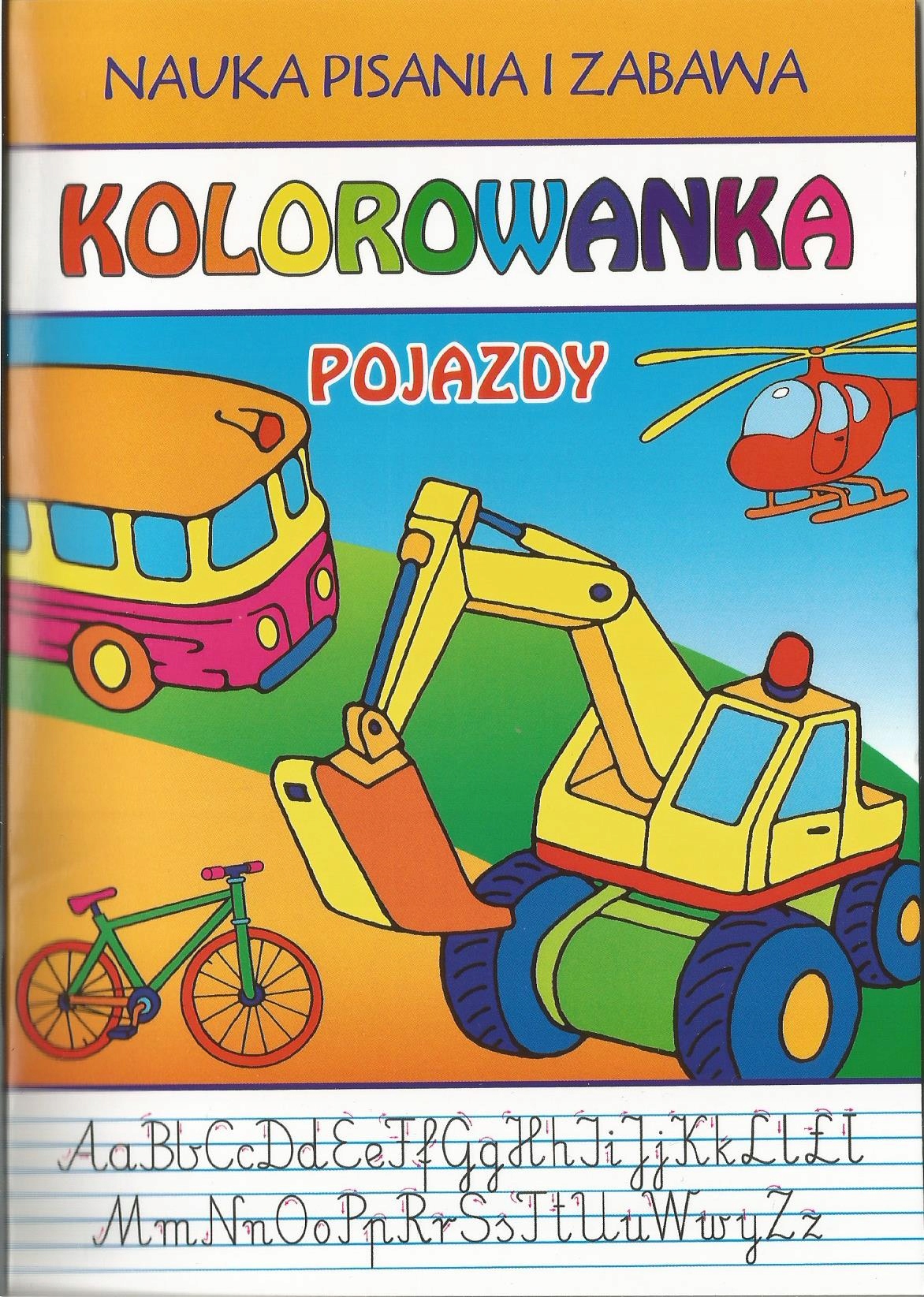 

Nauka pisania i zabawa. Kolorowanka. Pojazdy