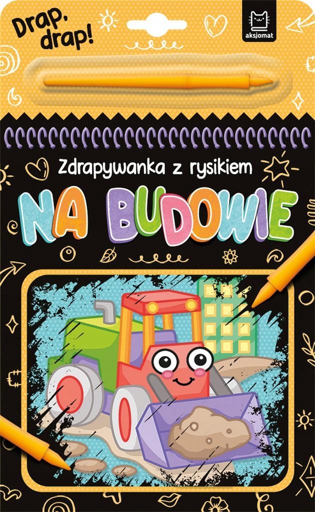 

Na Budowie. Zdrapywanka Z Rysikiem Anna Podgórsk..