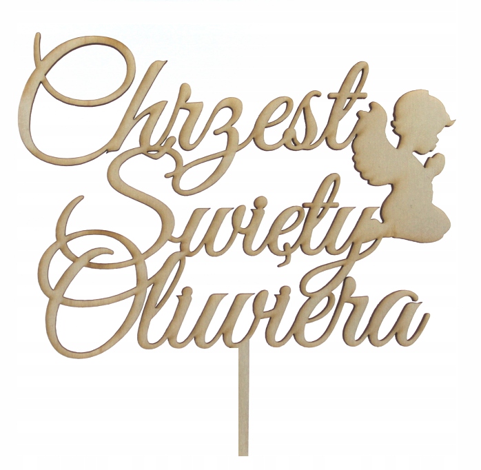 

Topper Eko drewniany na tort Chrzest Imię