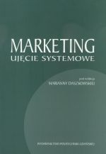 Marketing Ujęcie Systemowe Marianna Daszkowska