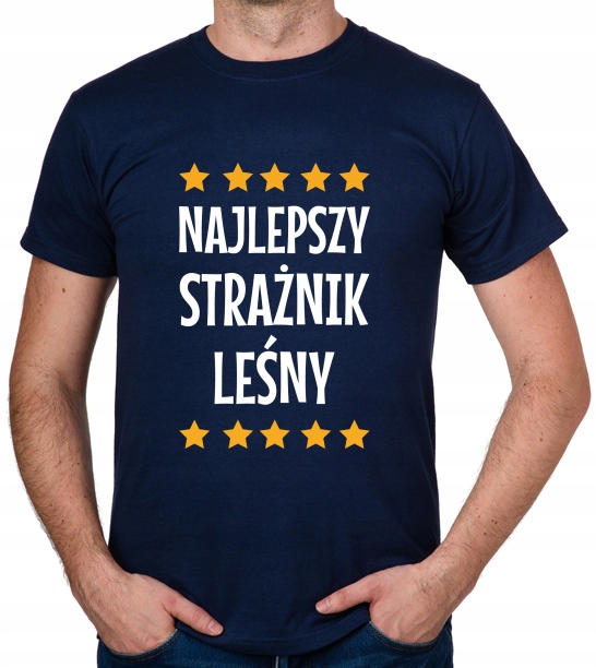 

koszulka Najlepszy Strażnik Leśny prezent