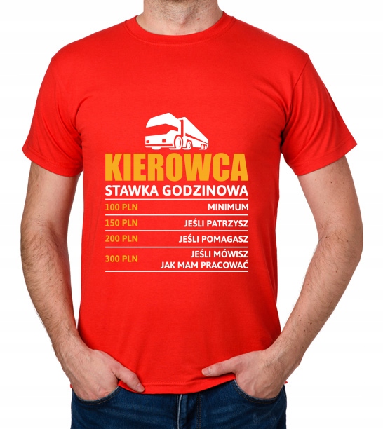 

koszulka Kierowca stawka godzinowa Tir prezent