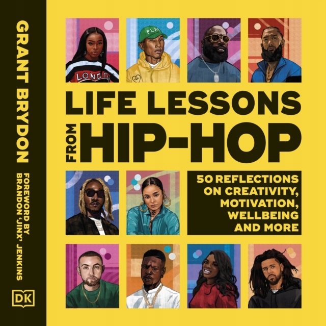 Life Lessons from Hip-Hop - Brydon, Grant