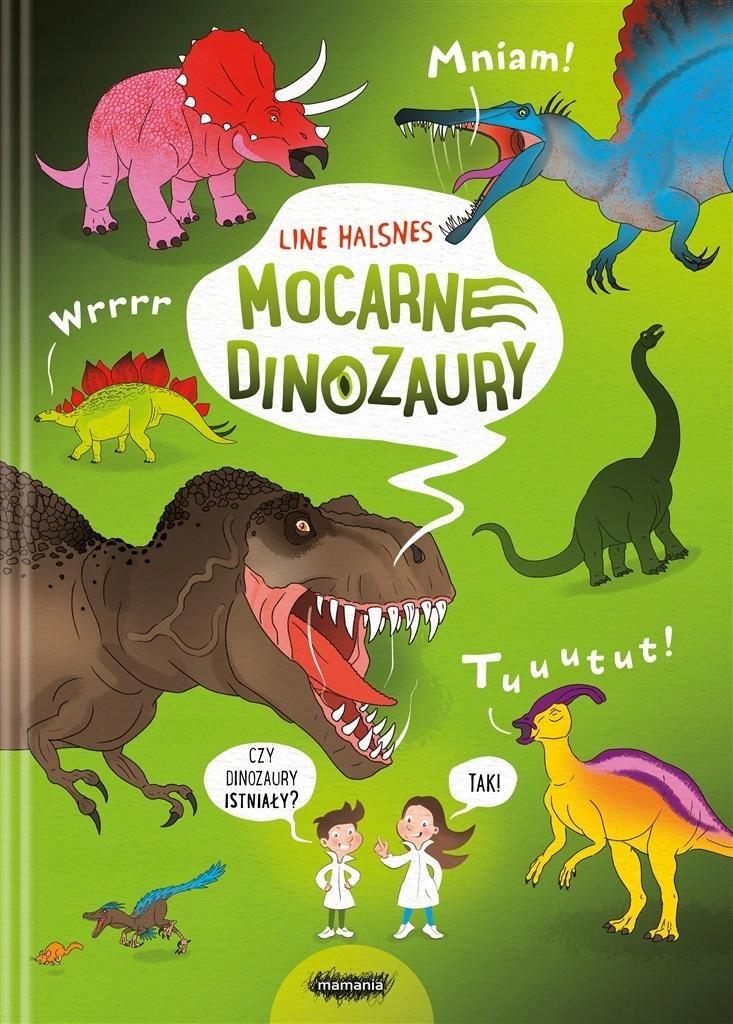 

Ale To Wielkie! T.2 Mocarne Dinozaury Line Halsn..