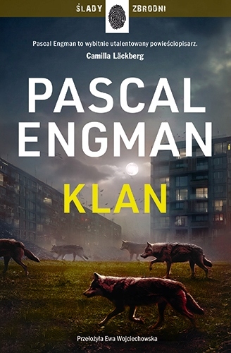 Klan. Tom 1 Pascal Engman