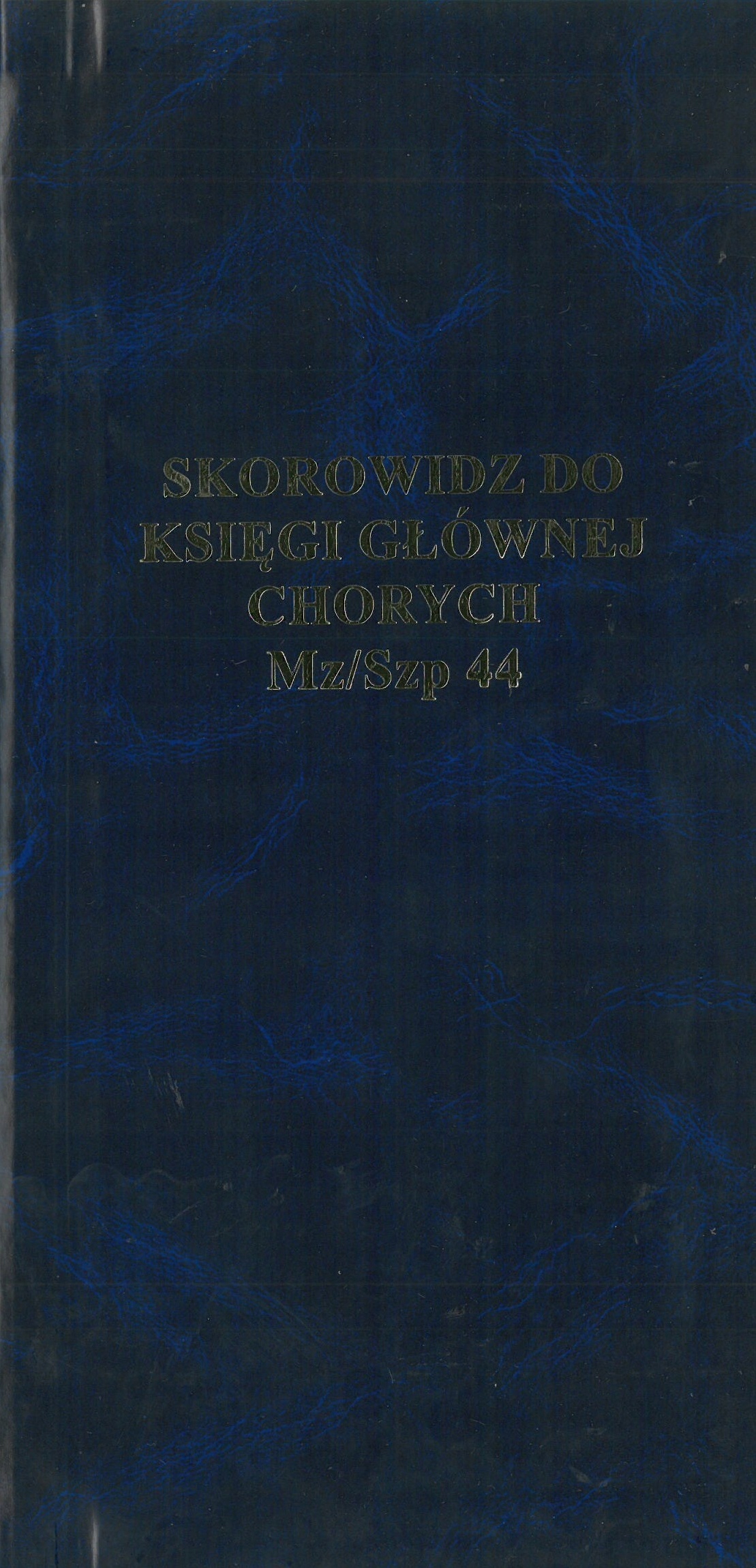 

Skorowidz Do Księgi Głównej Chorych