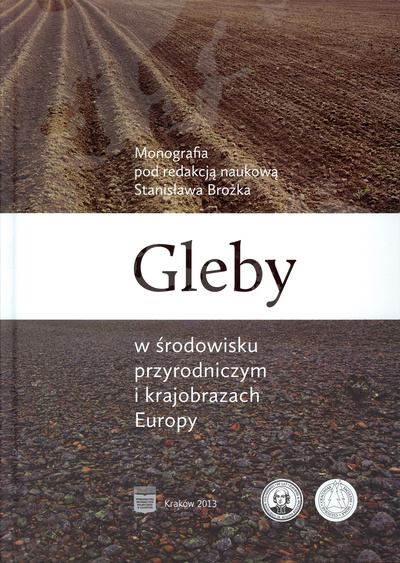 Gleby w środowisku przyrodniczym i krajobrazach Eu