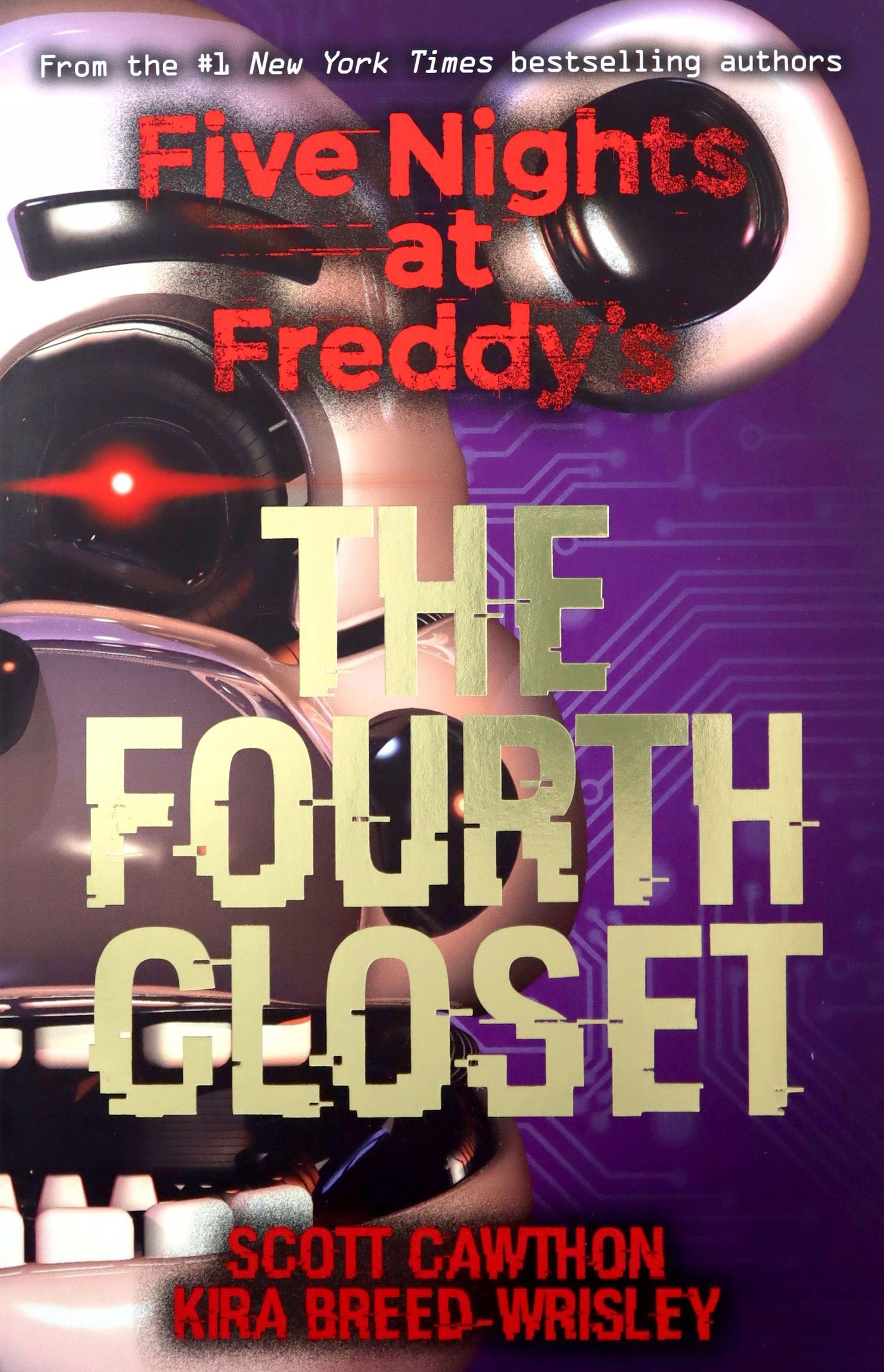 

Five Nights At Freddy's: The Fourth Closet: 3 Ki