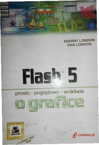 Flash 5. o grafice - Dan London