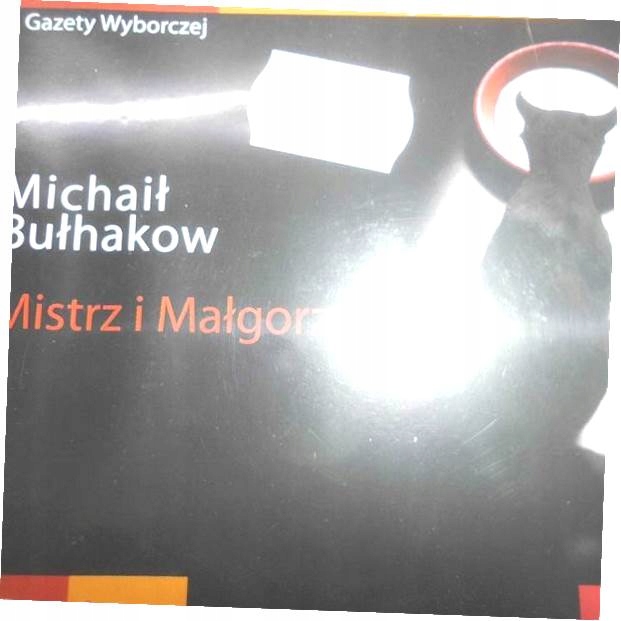 Mistrz I Małgorzata - Michael Bulgakov