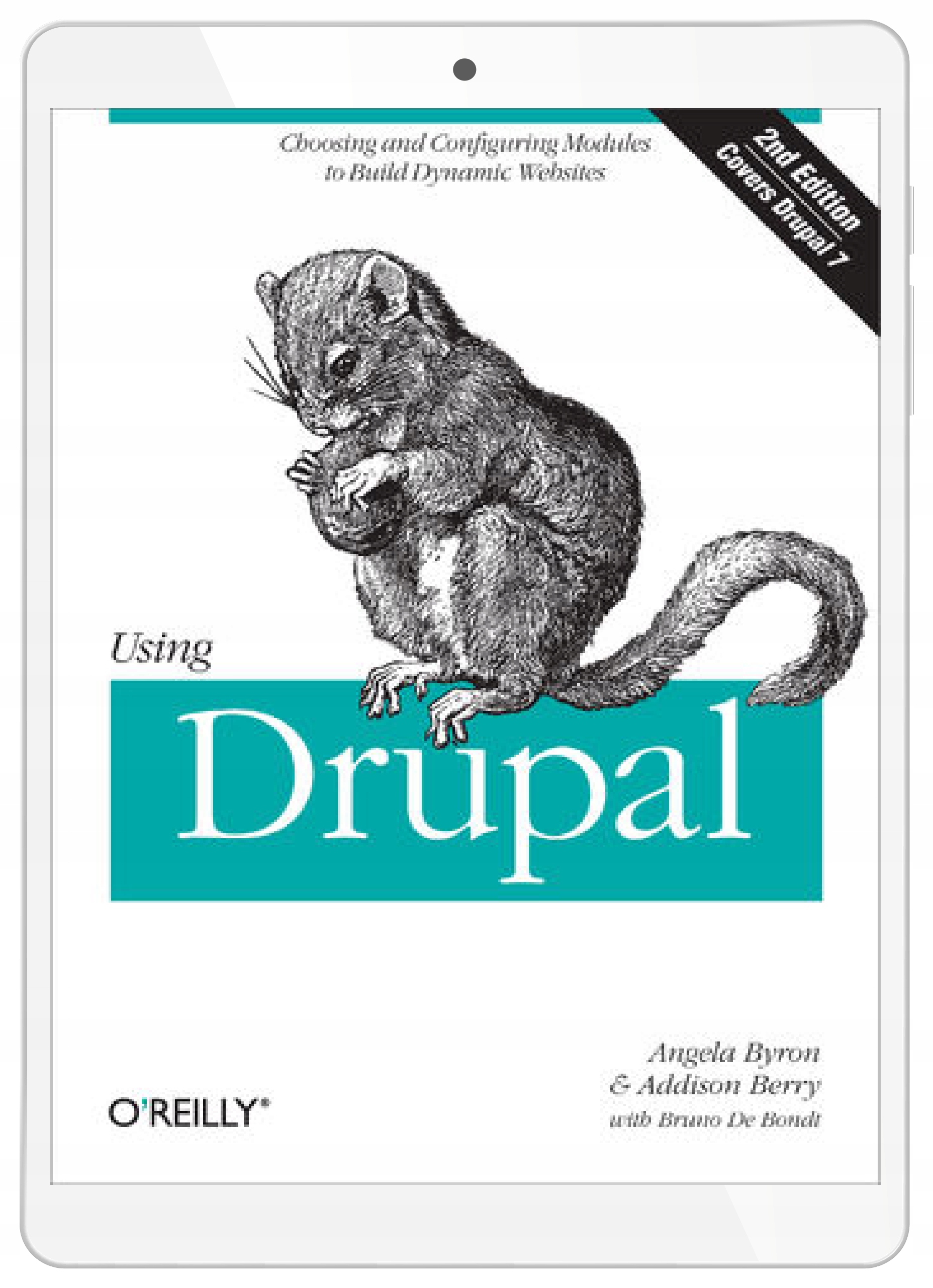 Using Drupal. Choosing and Configuring Modules to