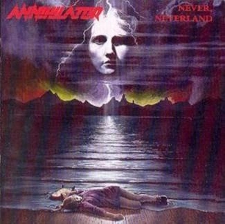 ++ Annihilator Never, Neverland CD