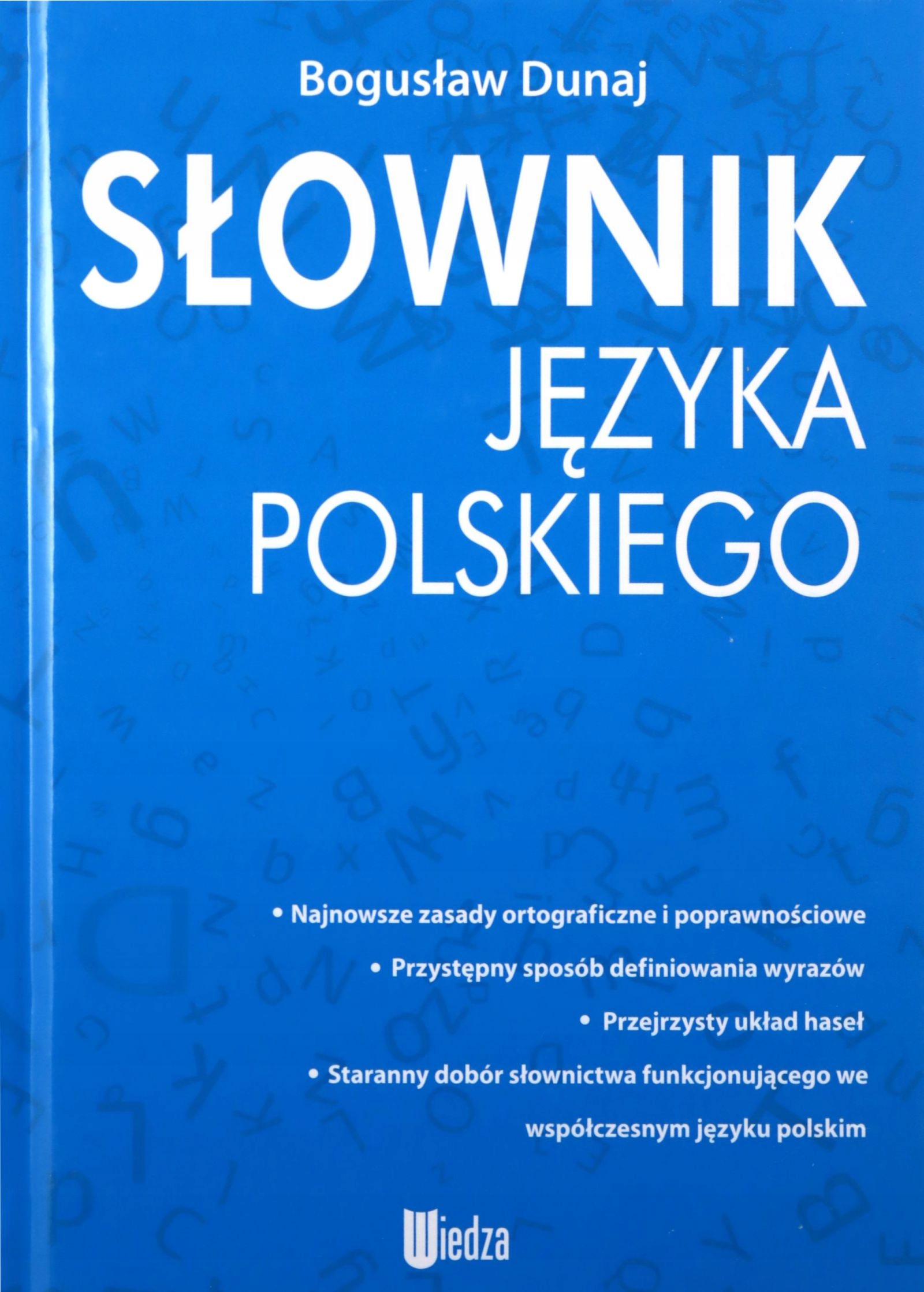 

Słownik Języka Polskiego Bogusław Dunaj (książka
