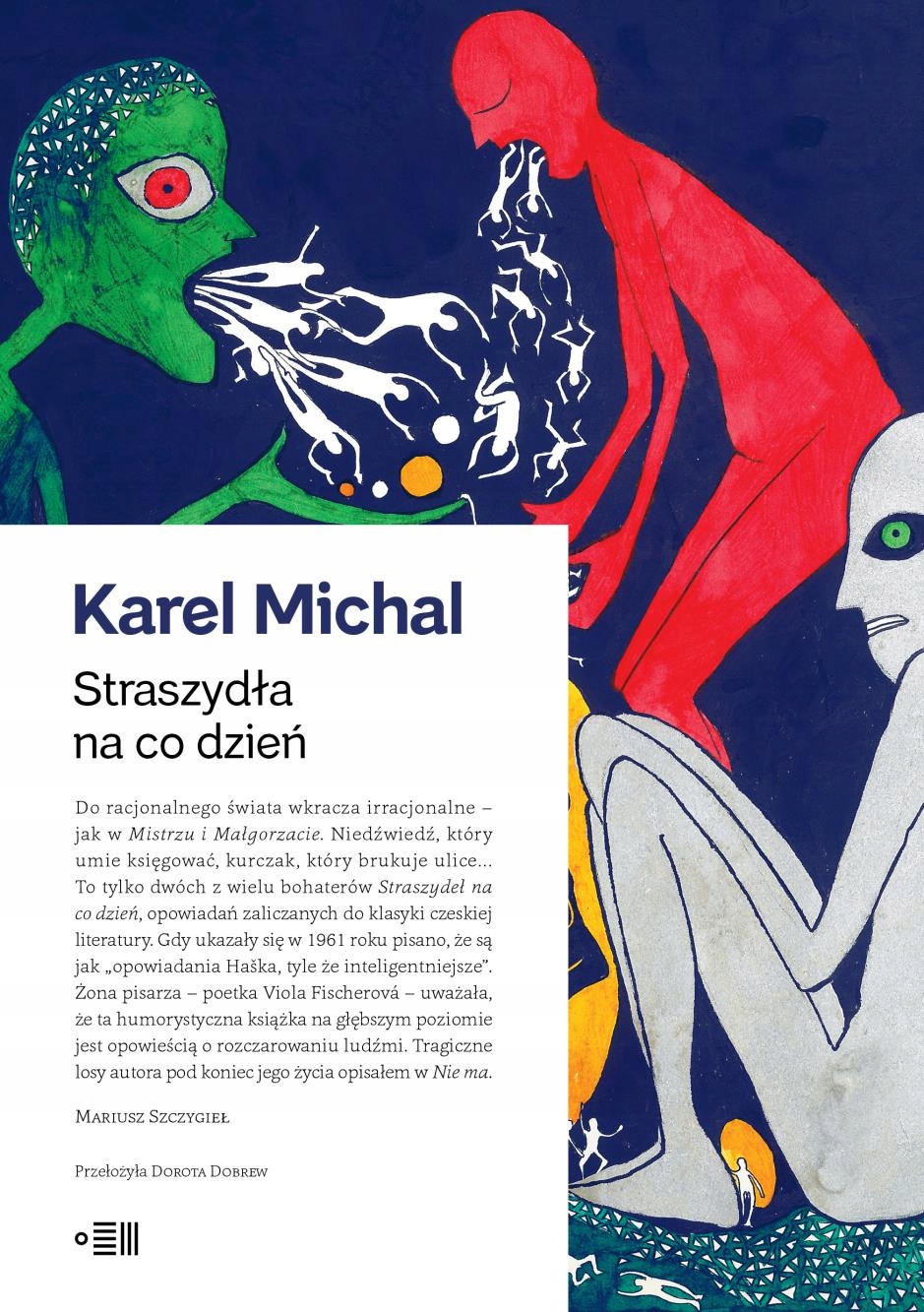 

Straszydła Na Co Dzień Michal Karel