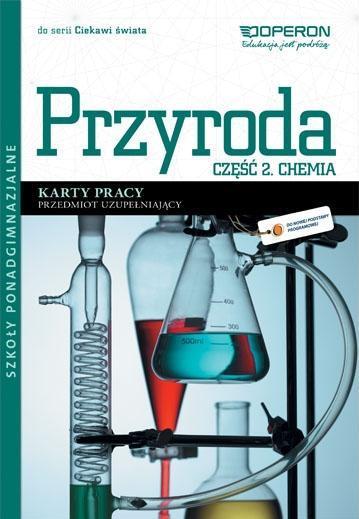PRZYRODA LO CZ.2 CHEMIA CIEKAWI ŚWIATA KP OPERON DAGMARA JACEWICZ