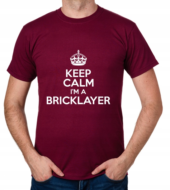 

koszulka Keep Calm I'M A Bricklayer prezent
