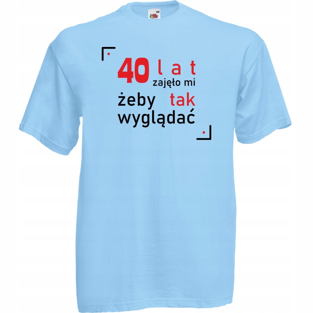 

Koszulka zabawna na urodziny 40 lat S błękitna