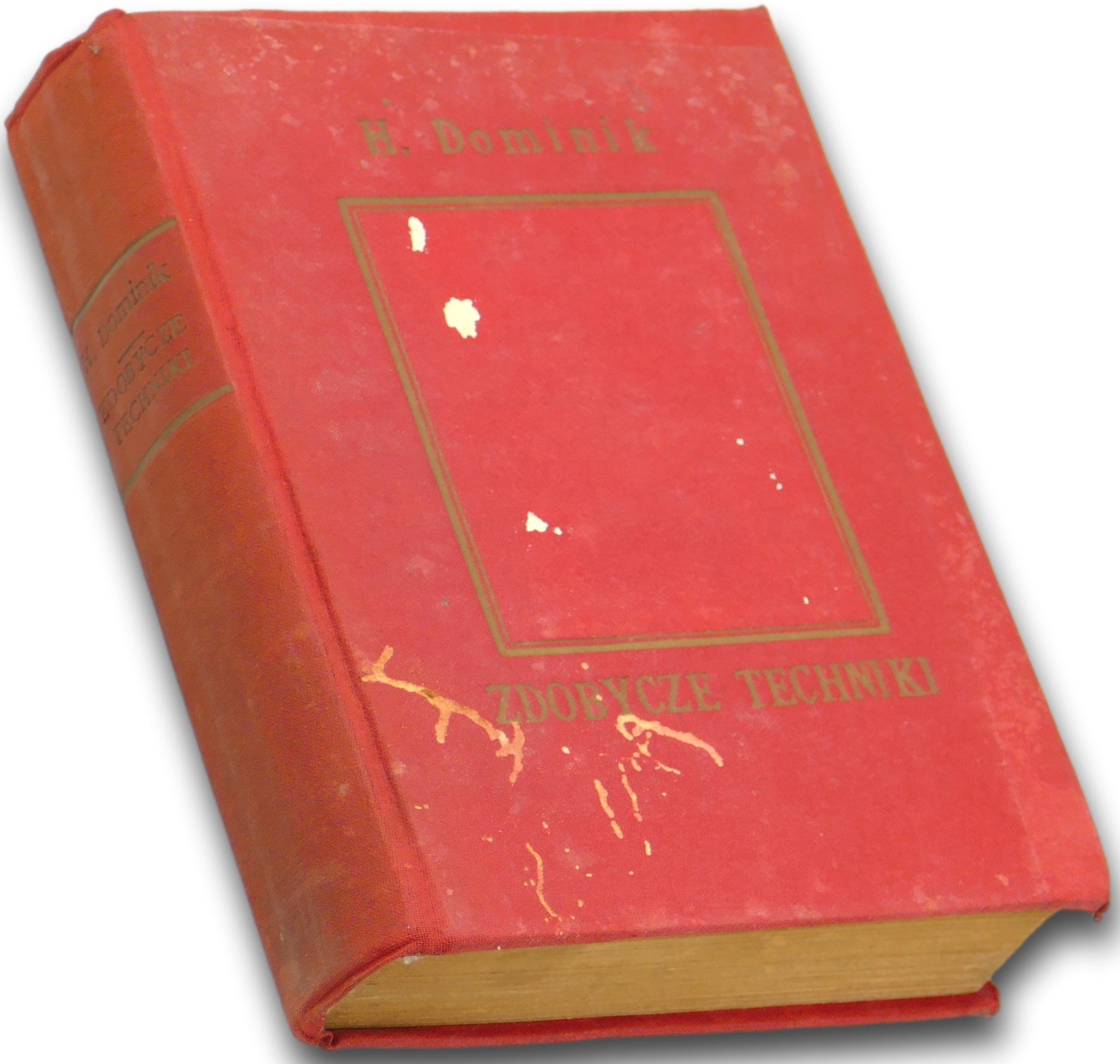 Zdobycze techniki - H. Dominik [1937 r.]