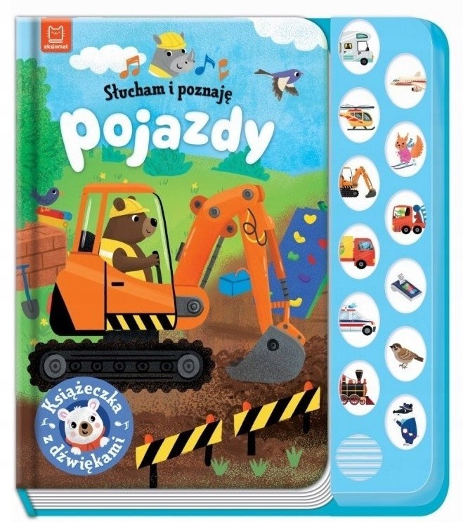 Słucham i Poznaję Pojazdy Książeczka z Dźwiękami Aksjomat